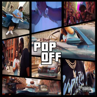 Pop Off by J-Stuy