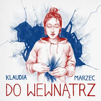 Do Wewnątrz by Klaudia Marzec