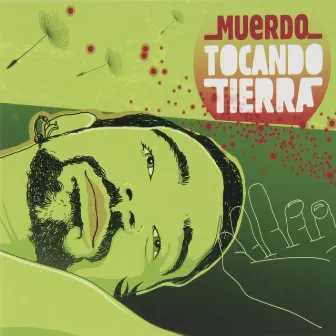 Tocando tierra by Muerdo