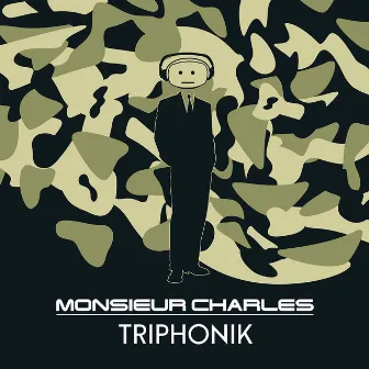 Triphonik by Monsieur Charles