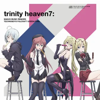 trinity heaven7 : MAGUS MUSIC REMIXES TECHNOBOYS PULCRAFT GREEN-FUND by 