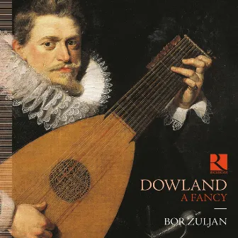 Dowland: A Fancy by Bor Zuljan