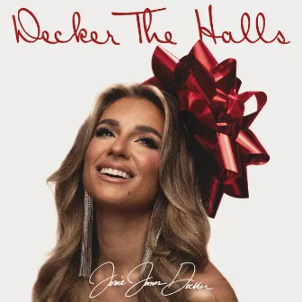 Decker The Halls by Jessie James Decker