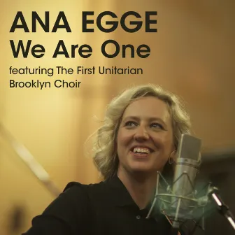 We Are One (Live) by Ana Egge