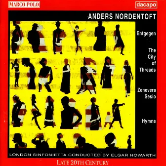 Nordentoft: Entgegen / Zenevera Sesio / Hymne by Anders Nordentoft