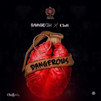 Dangerous by Cla6