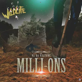 Milli-ons by VL Da Vulture