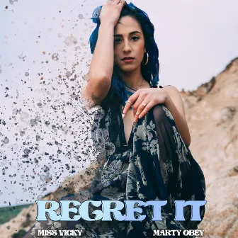 Regret It by Miss Vicky