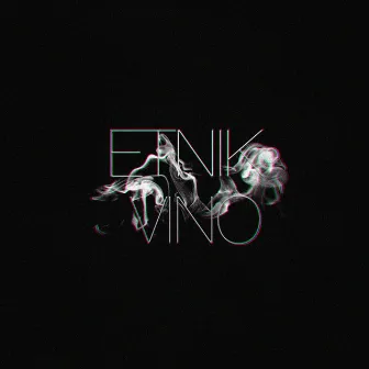 VINO EP by Etnik