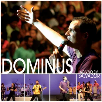 Ao Vivo em Salvador by Banda Dominus