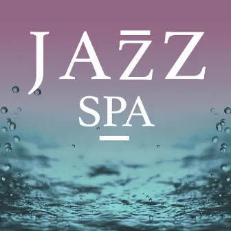 Jazz Spa by Unknown Artist