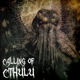 Calling Of Cthulu by Halloween Tricksters