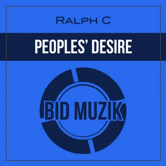 People's Desire by Ralph C