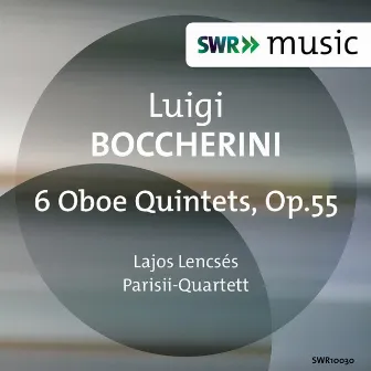 Boccherini: 6 Oboe Quintets, Op. 55 by Quatuor Parisii