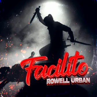 Facilito by ROWELL URBAN