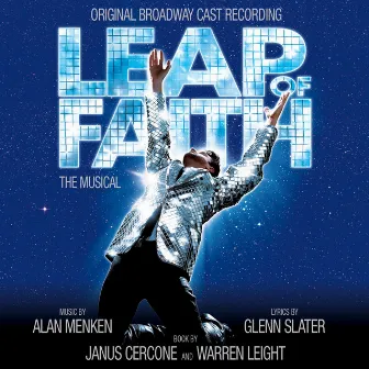 Leap Of Faith: The Musical (Original Broadway Cast Recording) by Unknown Artist