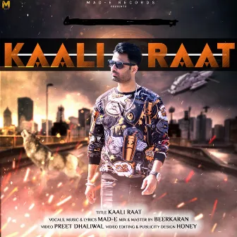 Kaali Raat by Mad-E