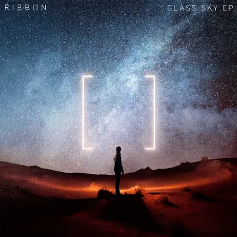 Glass Sky EP by RIBB[]N