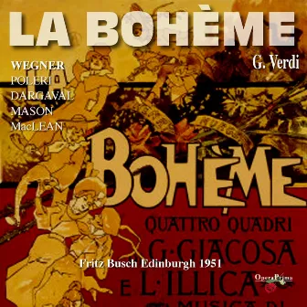 Puccini: La bohème (Edinburgh 1951) by Luciano Neroni