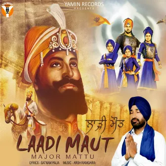 Laadi Maut by Major Mattu