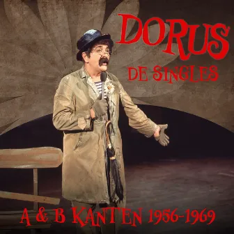 De singles: A & B Kanten 1956-1969 by Dorus