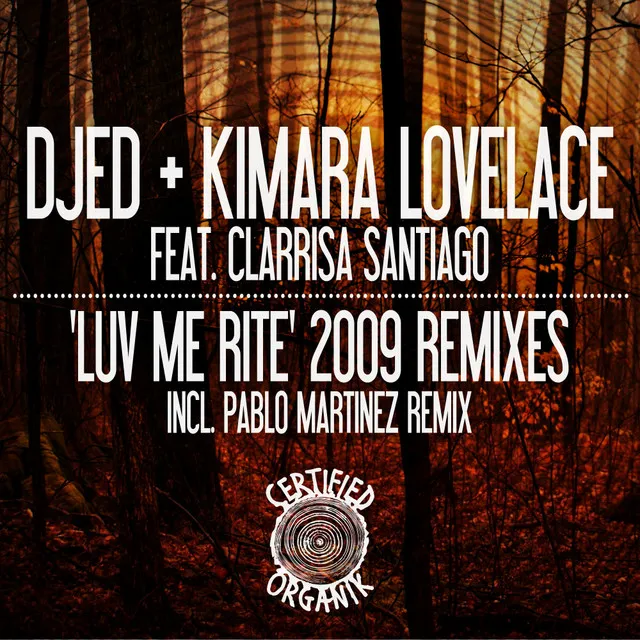 Luv Me Rite 2009 Remixes - Antigua Deep Club Remix