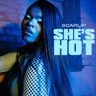 She's Hot by ScarLip