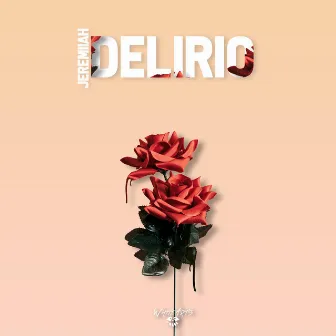 Delirio by Jeremiiah