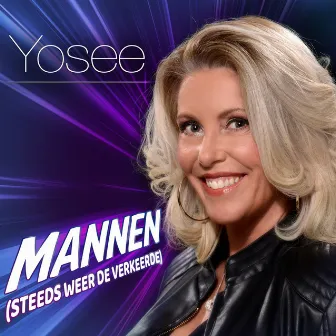 Mannen (Steeds Weer De Verkeerde) by Yosee