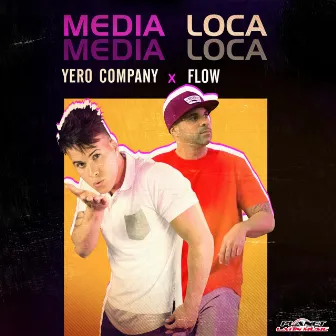 Media Loca by Flow