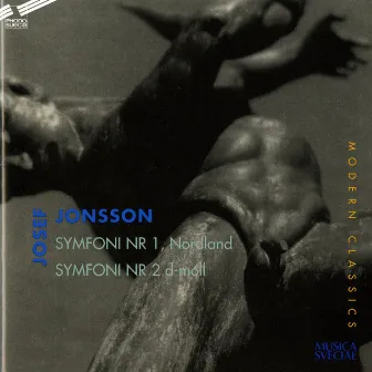 Jonsson: Symphonies Nos. 1 & 2 by Josef Jonsson