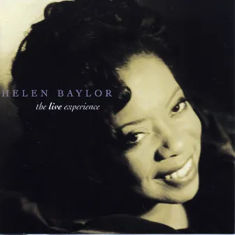 The Live Experience by Helen Baylor