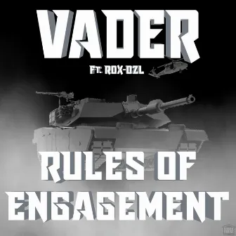 Rules of Engagement by Vader