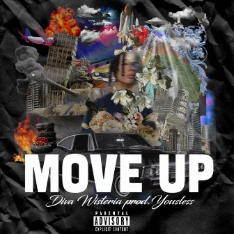 Move Up by Diva Wisteria