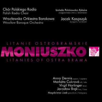 Litanie Ostrobramskie (Litanies of Ostra Brama) by Chór Polskiego Radia