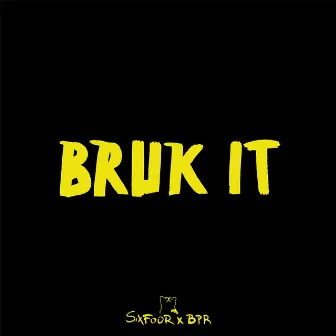 Bruk It by BPR