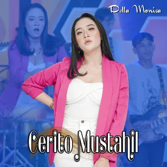 Cerito Mustahil (Koplo Version) by DELLA MONICA