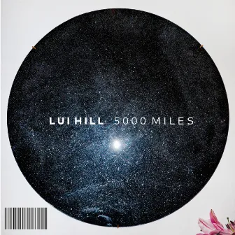 5000 Miles (Radio Edit) by LUI HILL