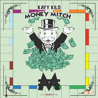 Money Mitch by Kayykilo