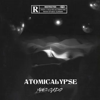 Atomicalypse by Yung Gado