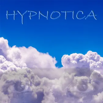 Hypnotica by Dreamscaper