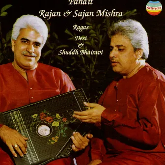 Pt. Rajan & Sajan Mishra by Rajan & Sajan Mishra