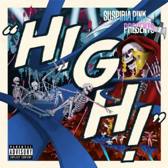 High! by Suspiria Pink