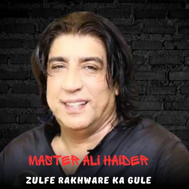 Zulfe Rakhware Ka Gule