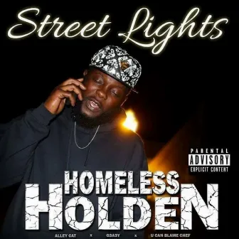 Street Lights by Homeless Holden