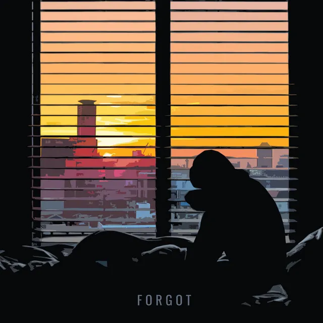 Forgot