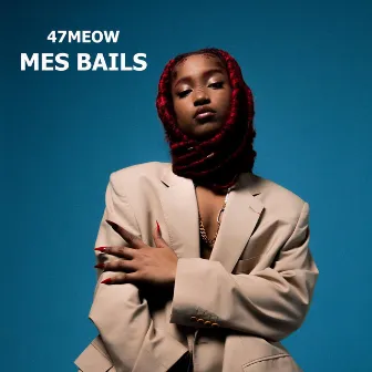 Mes Bails by 47 Meow