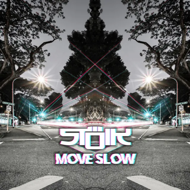 Move Slow