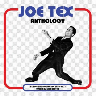 Anthology by Joe Tex