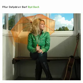 Byd Bach by Fflur Dafydd A'R Barf